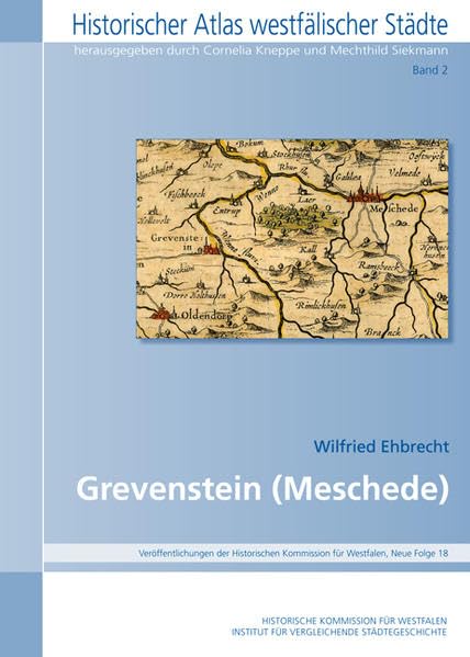 Grevenstein (Historischer Atlas Westfälischer Städte, Band 2) Social Sciences