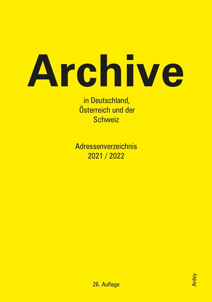 Archive in Deutschland, Österreich und der Schweiz Social Sciences