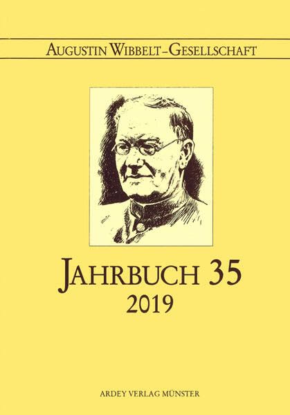 Jahrbuch 35 (2019) (Jahrbuch Augustin Wibbelt-Gesellschaft) Social Sciences