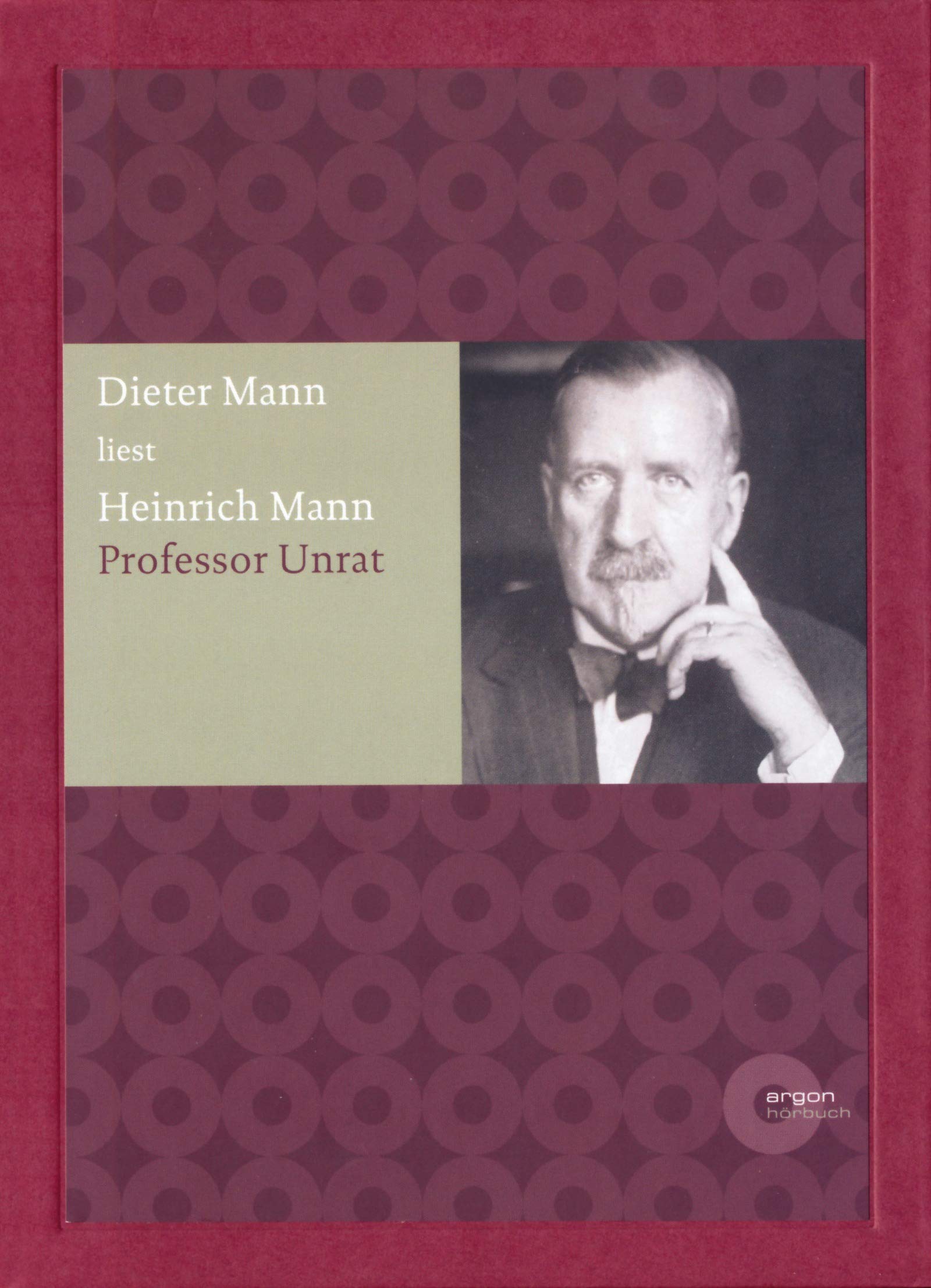 Professor Unrat (7 CDs): Ungekürzte Lesung Classics