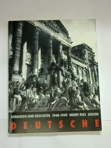 Deutsche: Gedanken und Gesichter 1948-1949 Politics & History