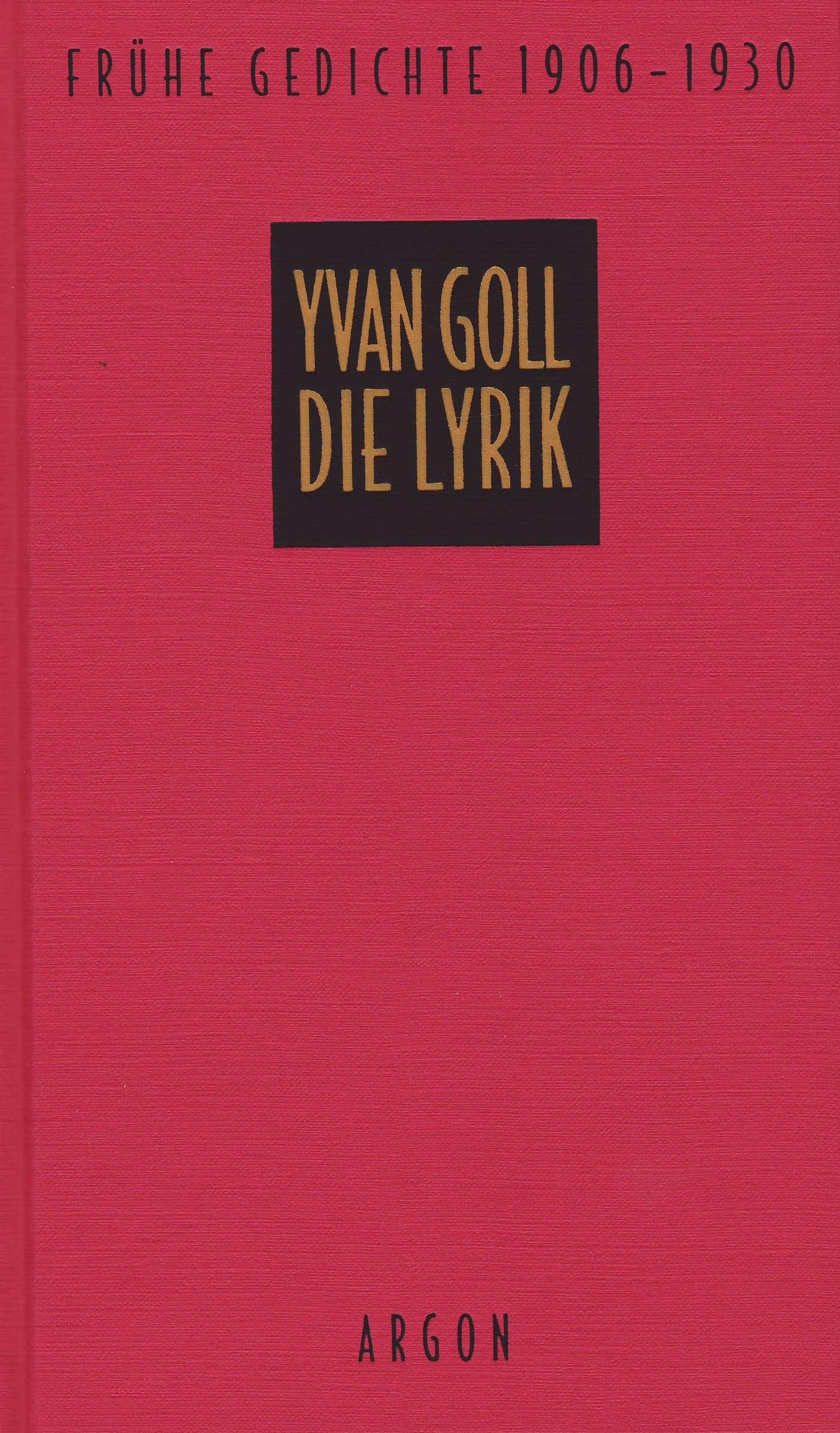 Die Lyrik: Bd 1: Frühe Gedichte (1906-1930). Bd 2: Liebesgedichte (1917-1950). Bd 3: Späte Gedichte (1930-1950). Bd 4: Späte Gedichte (1930-1950) Poetry