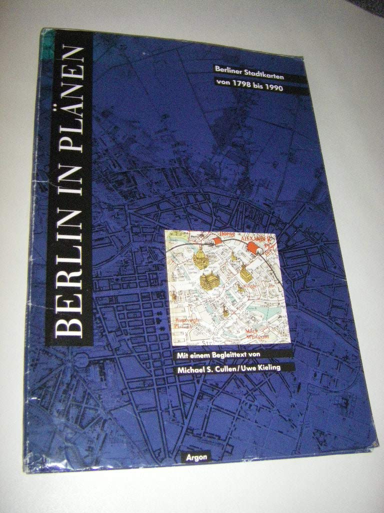 Berlin in Plänen. Berliner Stadtkarten von 1798 - 1990 incl. Begleittext book