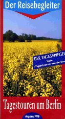 Product Image: Tagestouren um Berlin: Der Reisebegleiter