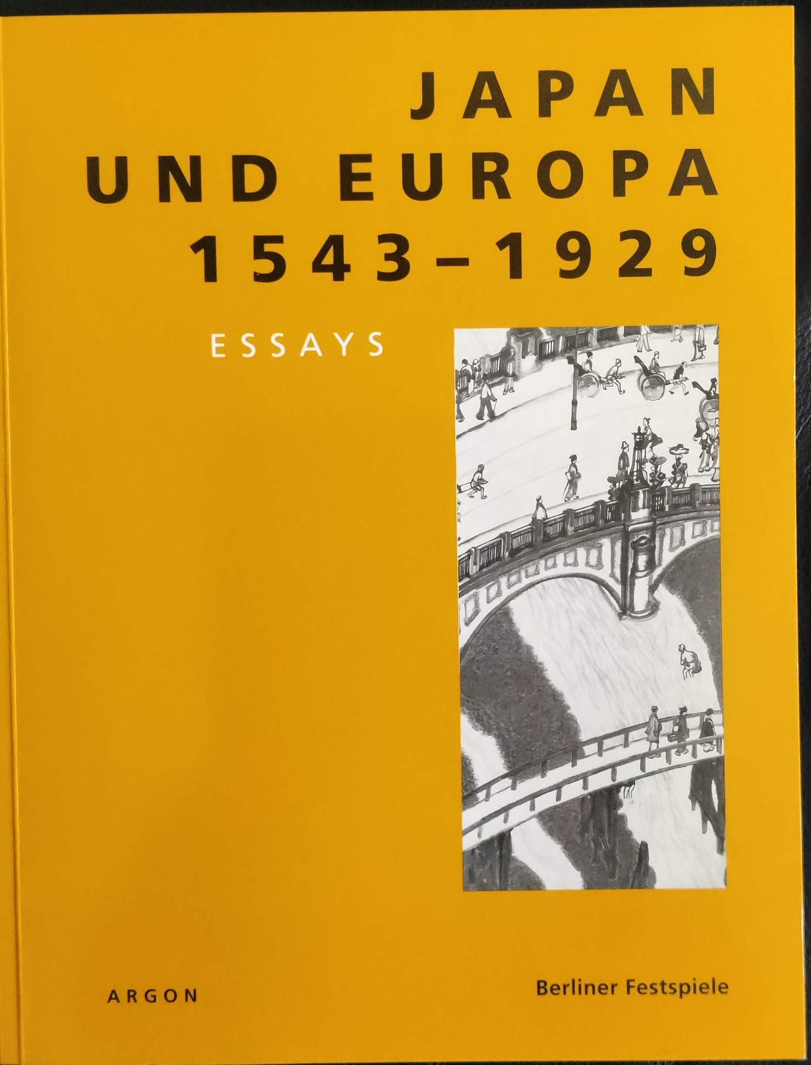 Product Image: Japan und Europa - Essays: 1543-1929
