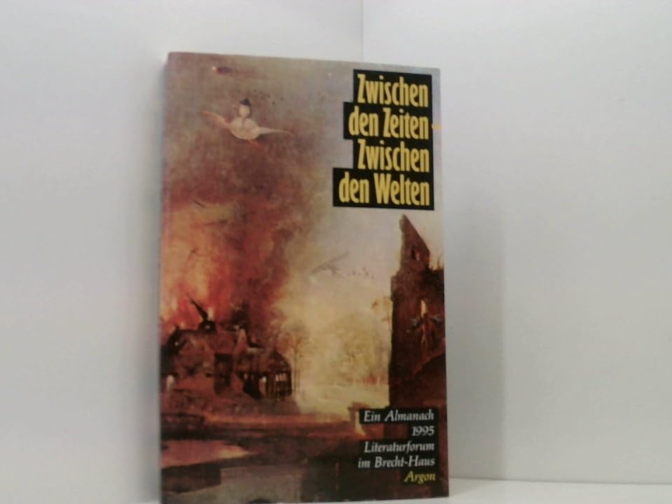 Zwischen den Zeiten - zwischen den Welten: Ein Almanach 1995 Study Guides
