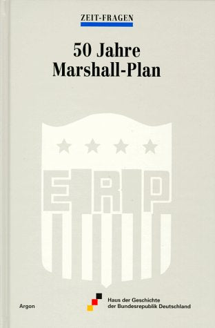 Product Image: 50 Jahre Marshall-Plan. (Zeit-Fragen)
