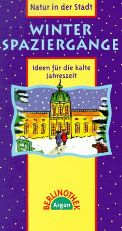 Winterspaziergänge: Ideen für die kalte Jahreszeit Travel