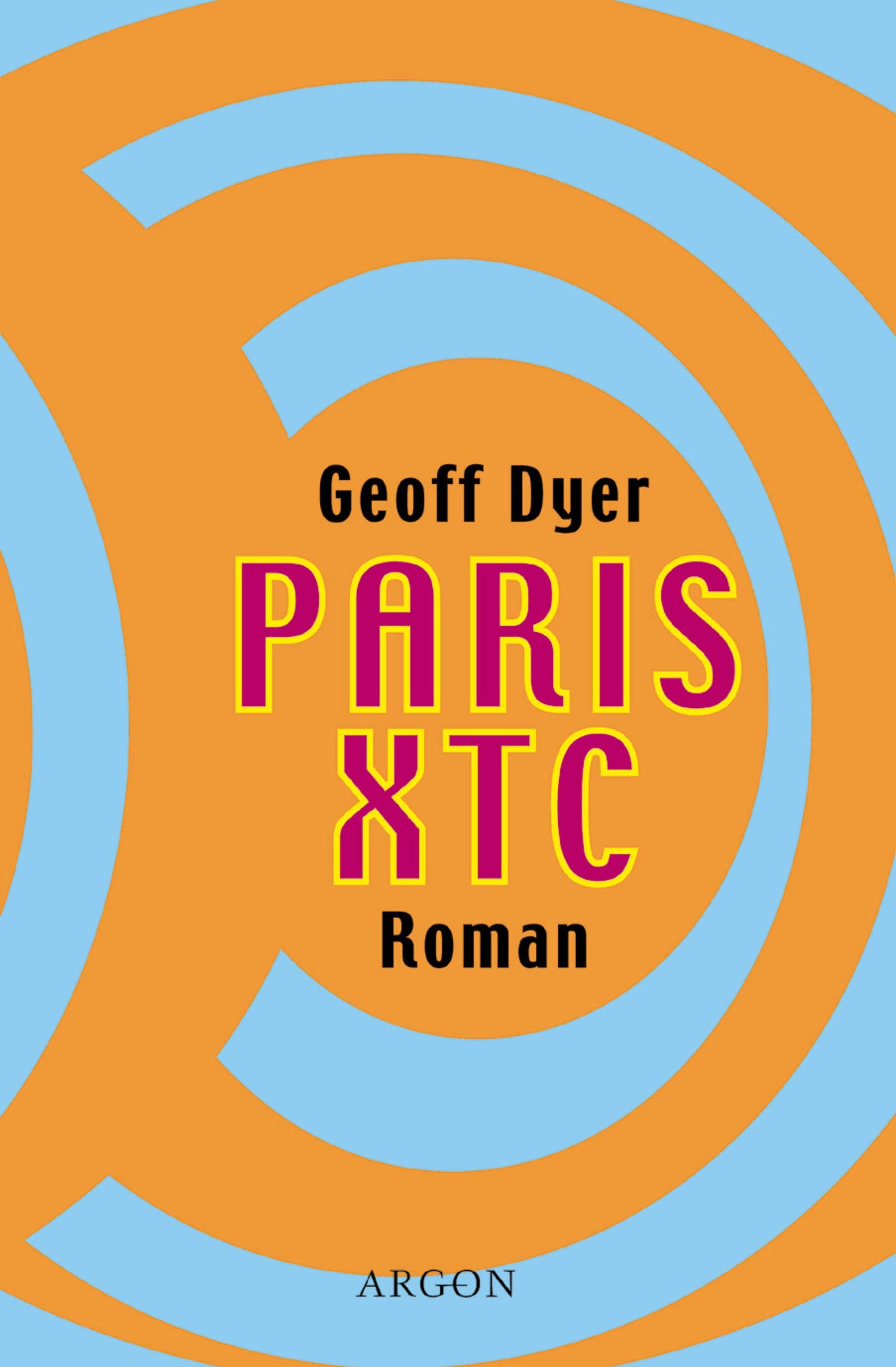 Paris XTC: Roman Fiction Books