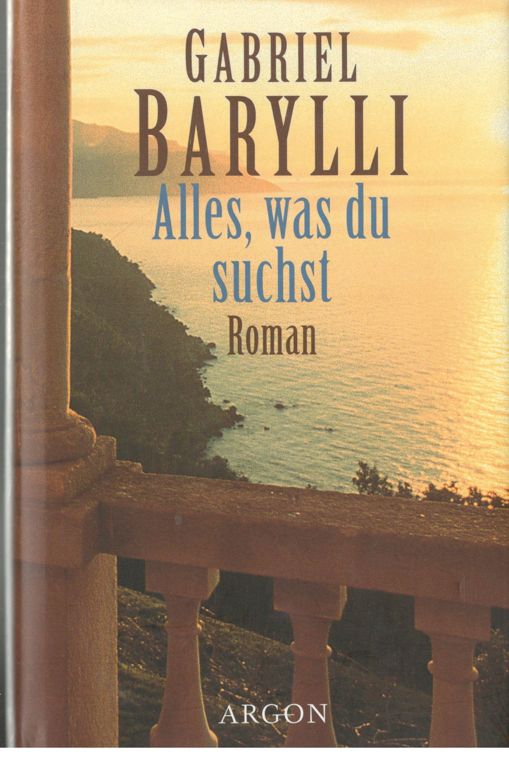 Alles, was du suchst: Roman Contemporary literature Books