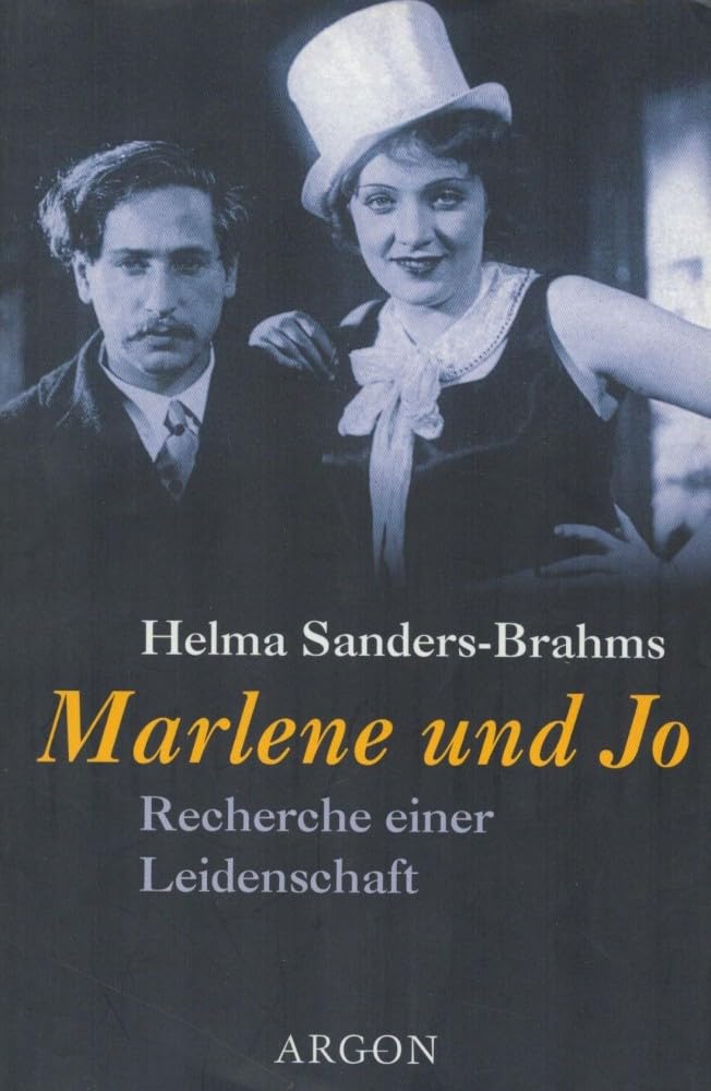 Marlene und Jo: Die Geschichte einer Leidenschaft Art & Literature