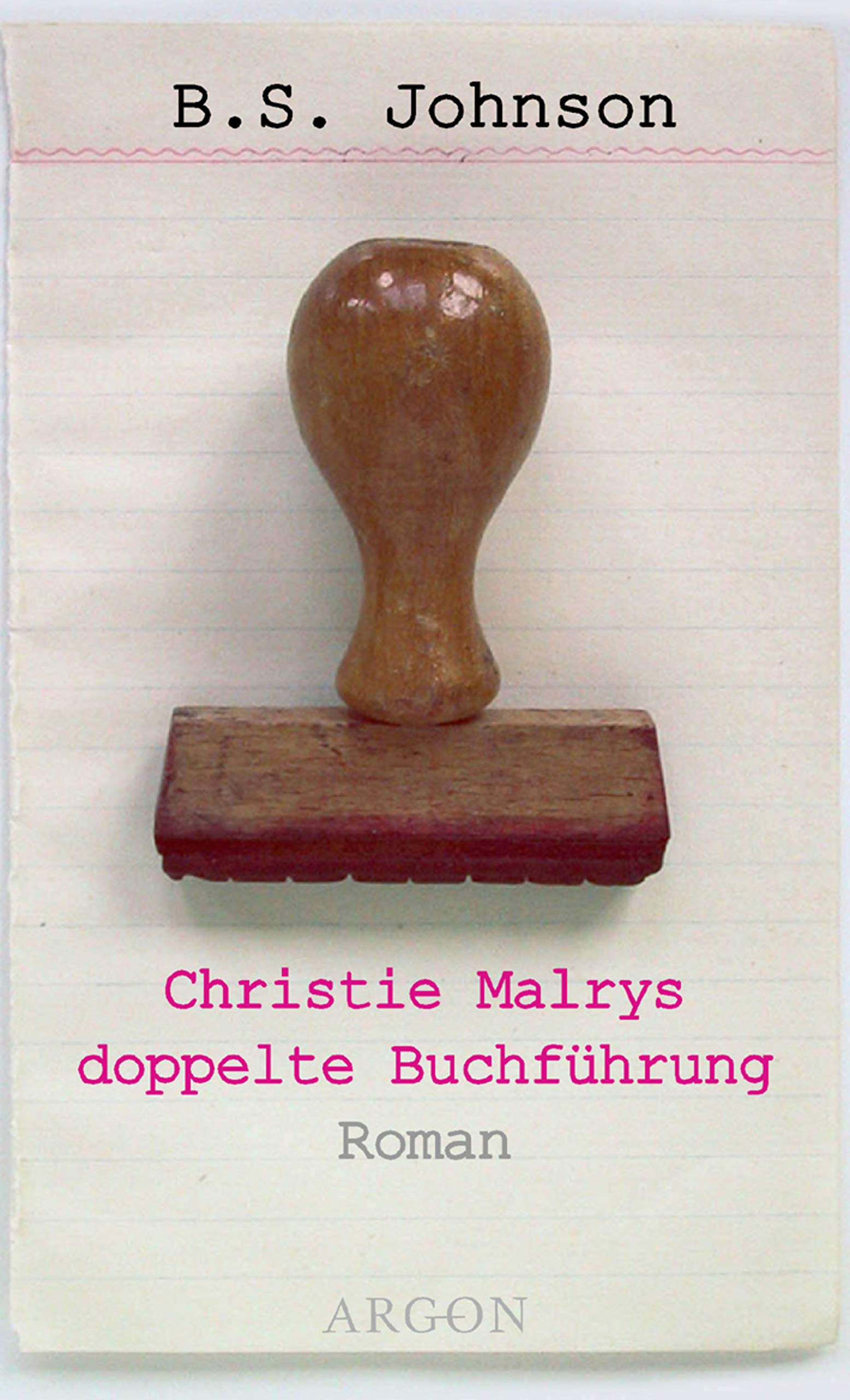 Christie Malrys doppelte Buchführung: Roman Business, Finance & Career