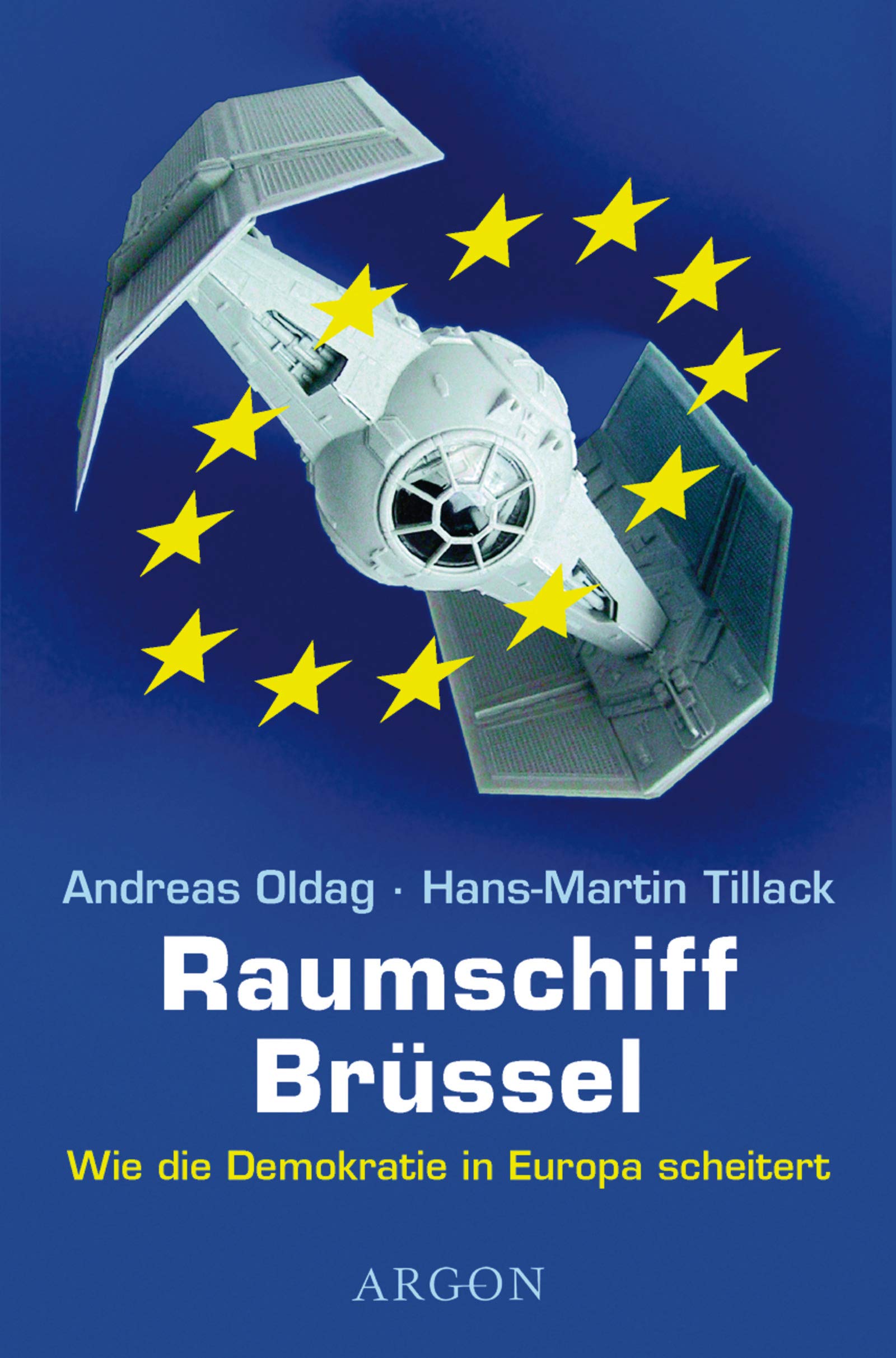 Raumschiff Brüssel. book
