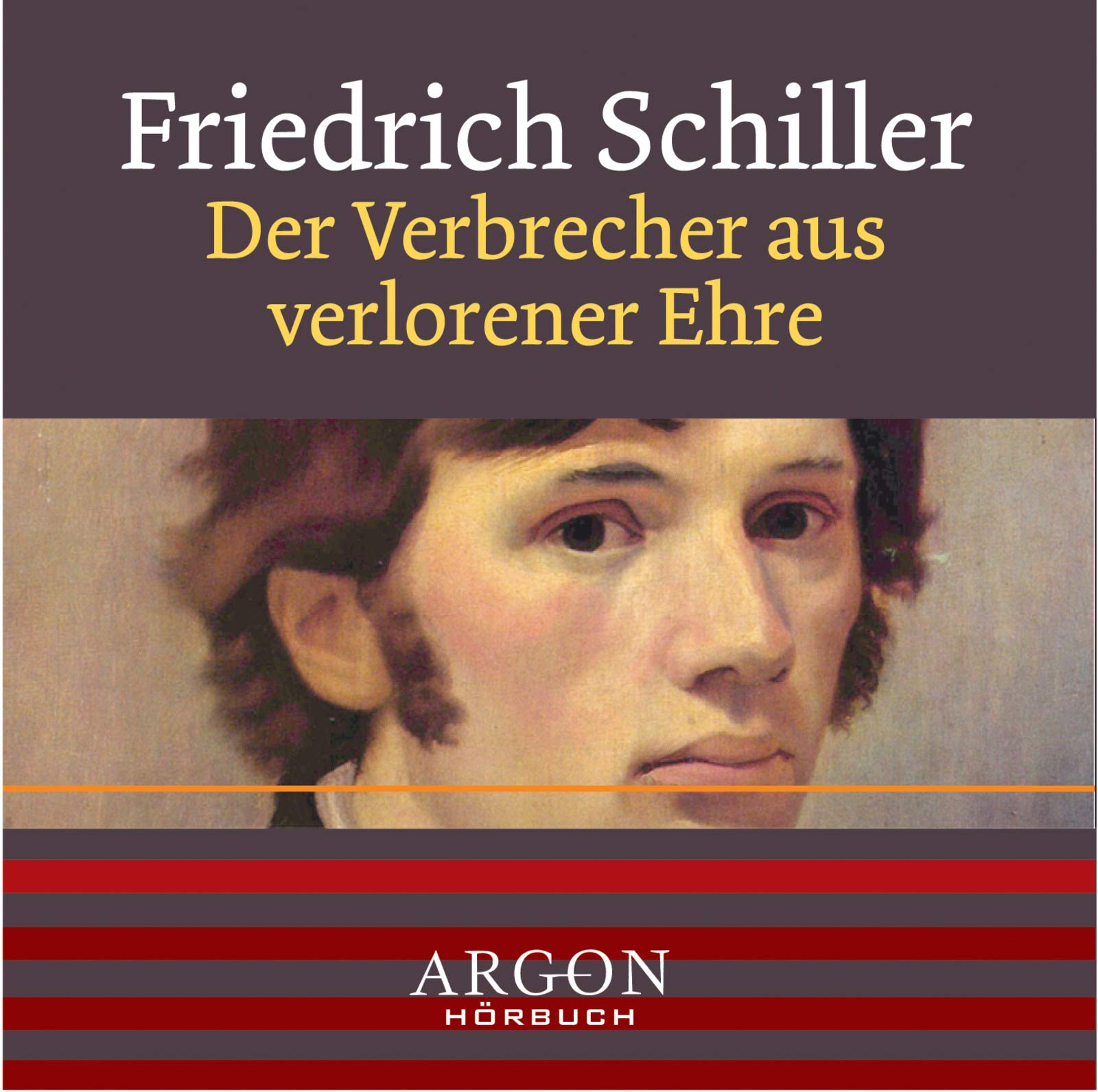 Der Verbrecher aus verlorener Ehre, 1 Audio-CD Classics