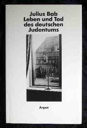 Leben und Tod des deutschen Judentums Books