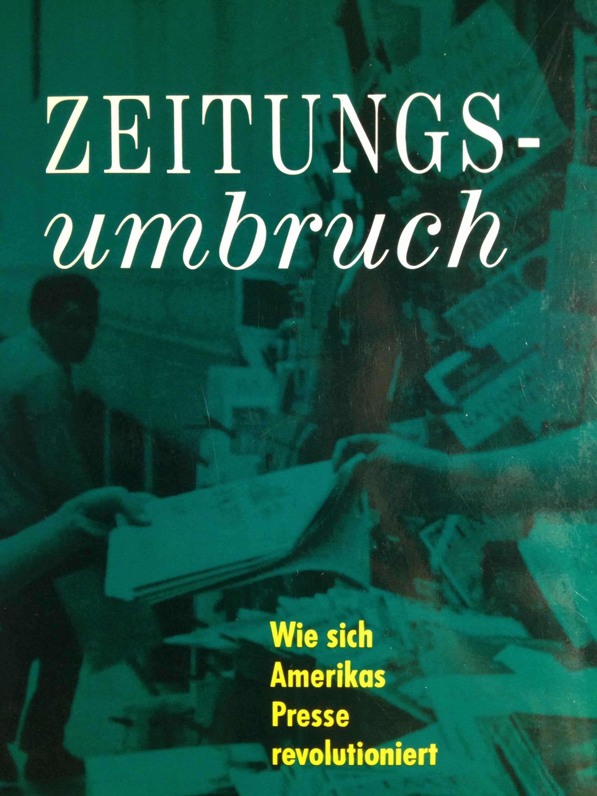 Zeitungs-Umbruch: Wie sich Amerikas Presse revolutioniert (argon zeitgeschichte) Media & Communication