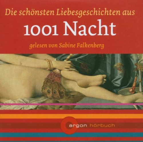 Die schönsten Liebesgeschichten aus 1001 Nacht (PE mit 5 Ex.) Classics