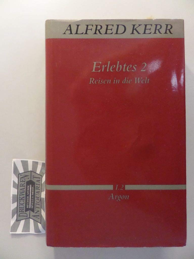 Erlebtes 2 - Reisen in die Welt Books