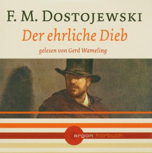 Der ehrliche Dieb u.a. (PE mit 5 Ex.): Erzählungen Classics