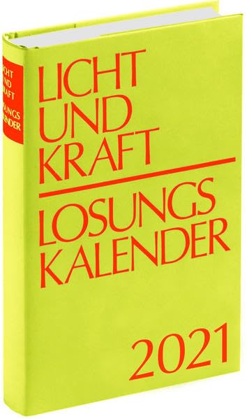 Licht und Kraft/Losungskalender 2021 Buchausgabe gebunden Religion & Esotericism