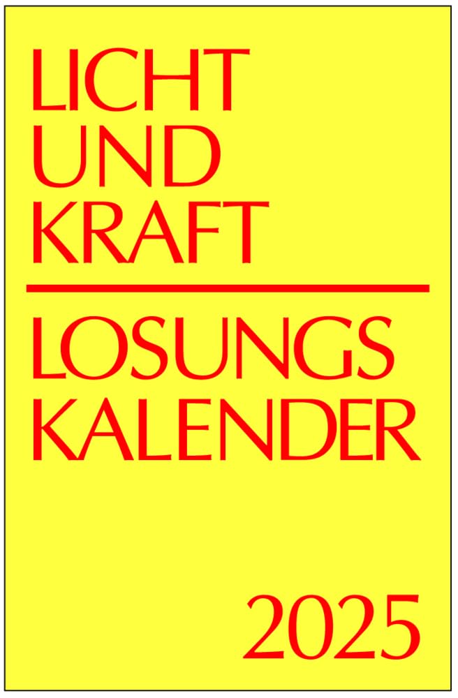 Licht und Kraft/Losungskalender 2025 Reiseausgabe in Heften: Andachten über Losung und Lehrtext Books