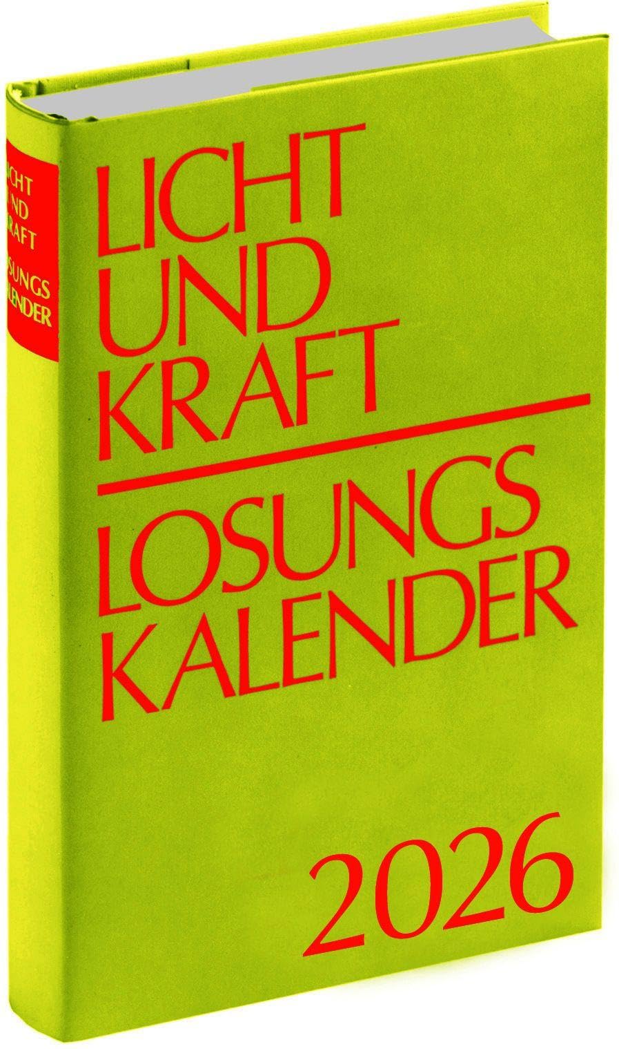 Licht und Kraft/Losungskalender 2026 Buchausgabe gebunden Religion & Esotericism