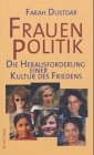 Frauenpolitik: Die Herausforderung einer Kultur des Friedens Law