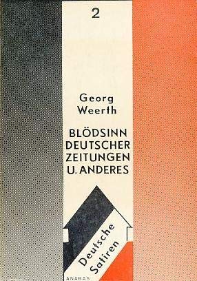 Blödsinn deutscher Zeitungen und anderes. Books
