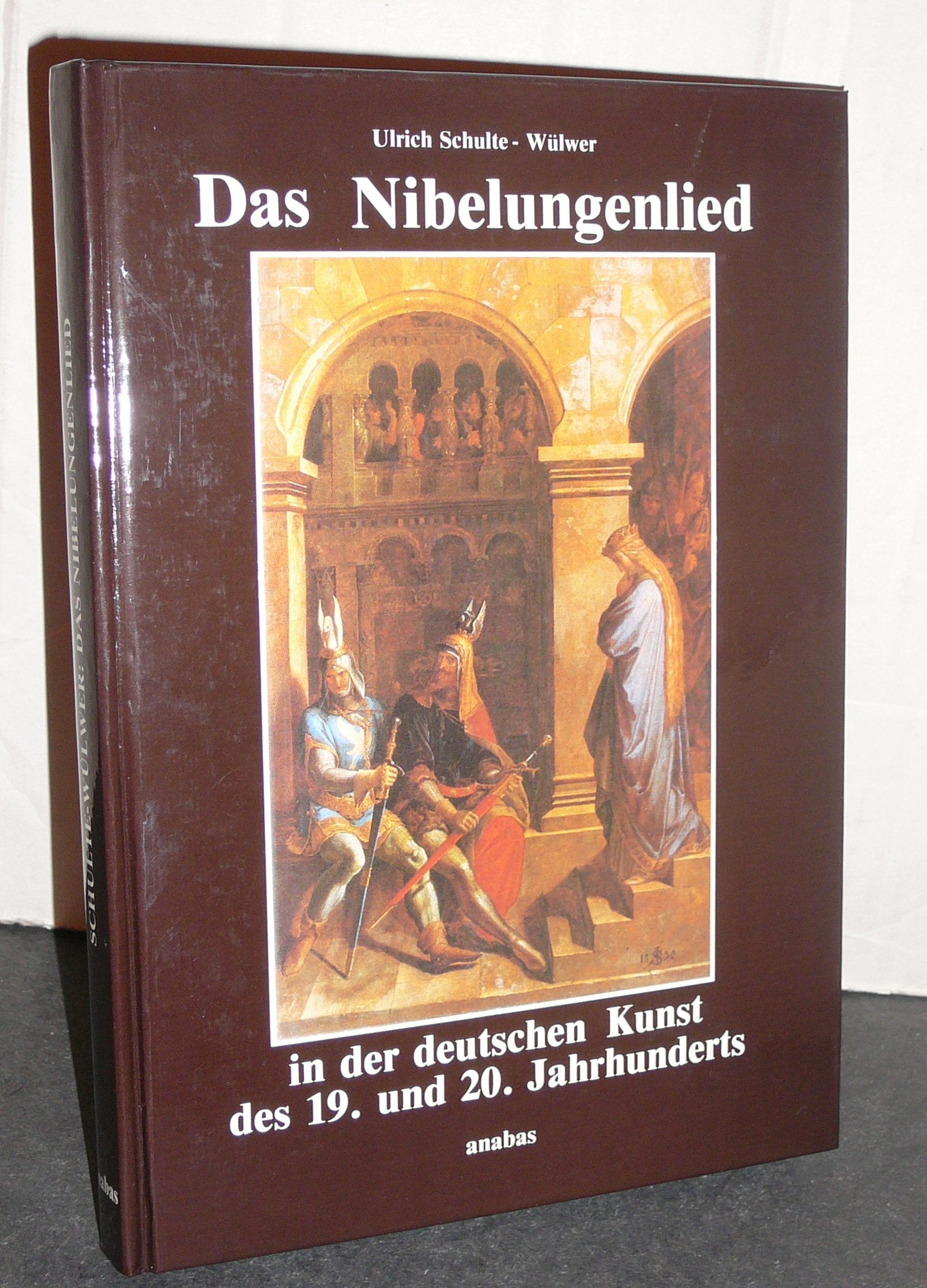 Das Nibelungenlied in der deutschen Kunst des 19. und 20. Jahrhunderts. Books