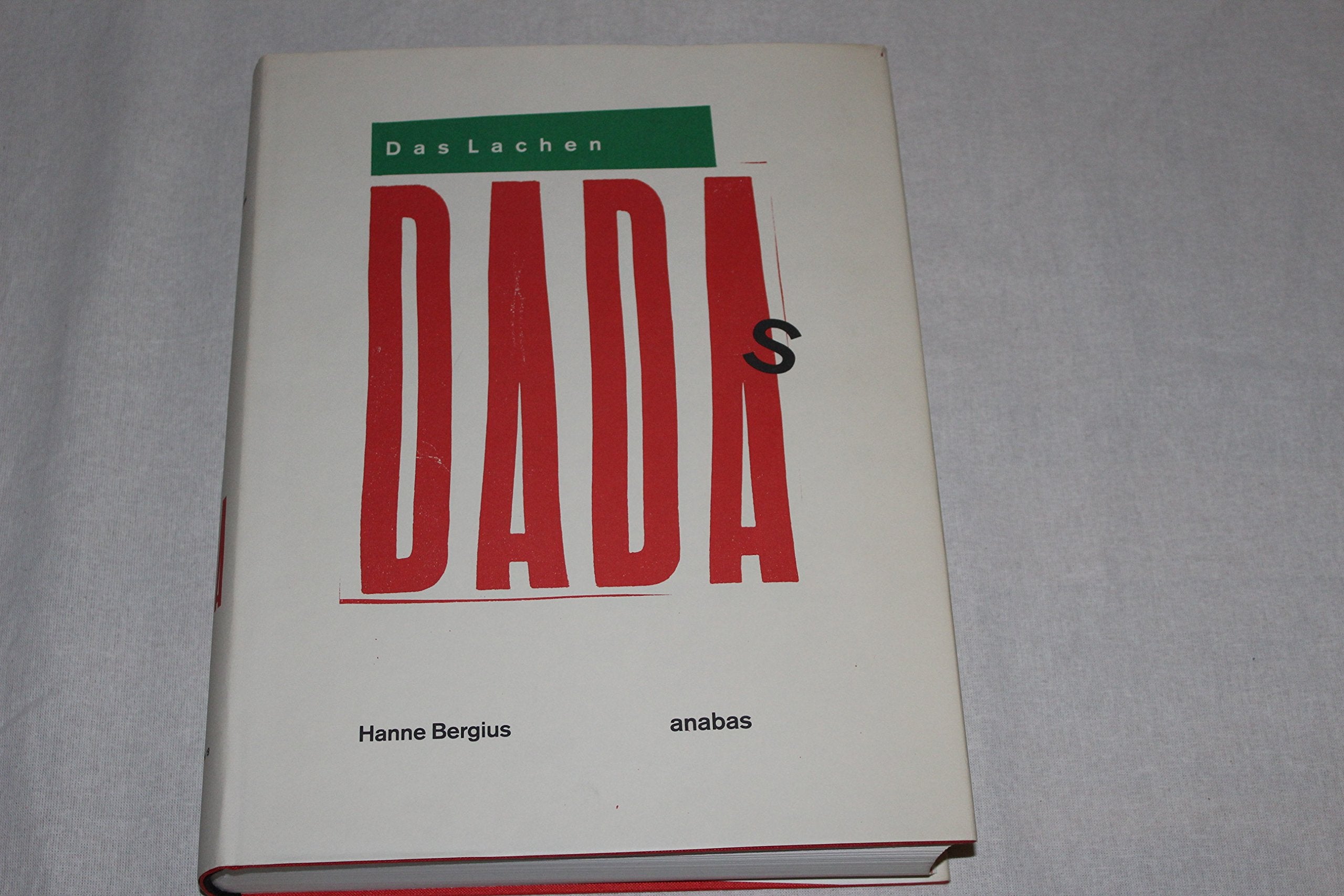 Das Lachen Dadas: Die Dadaisten und ihre Aktionen (Werkbund-Archiv) Film, Art & Culture
