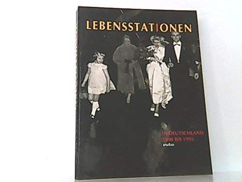 lebensstationen_in_deutschland,_1900-1993-katalog-_und_aufsatzband_zur book