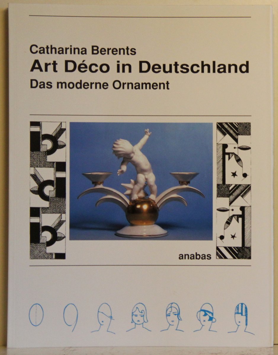 Art Déco in Deutschland: Das moderne Ornament (Werkbund-Archiv) Film, Art & Culture
