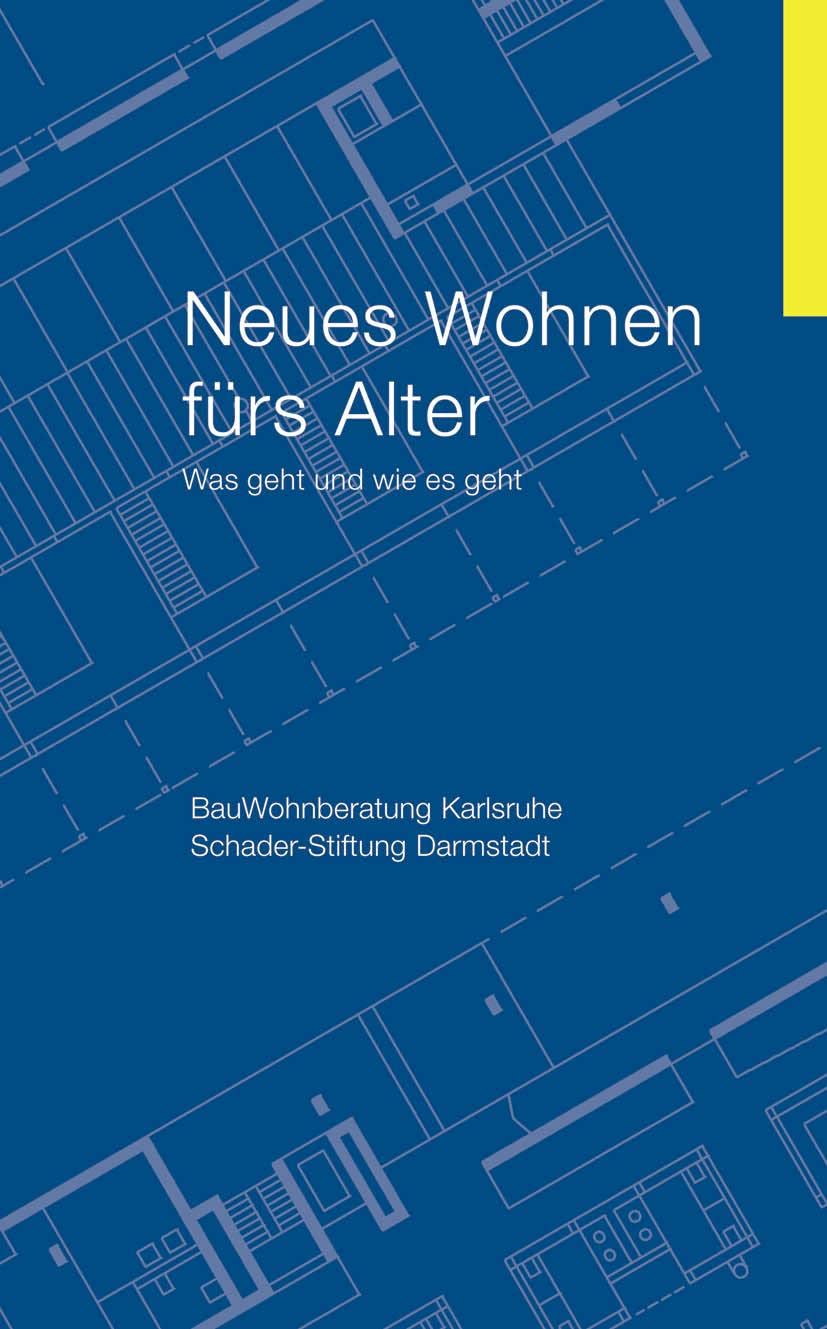 Neues Wohnen im Alter Social Sciences