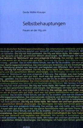 Selbstbehauptungen: Frauen an der hfg ulm Architecture