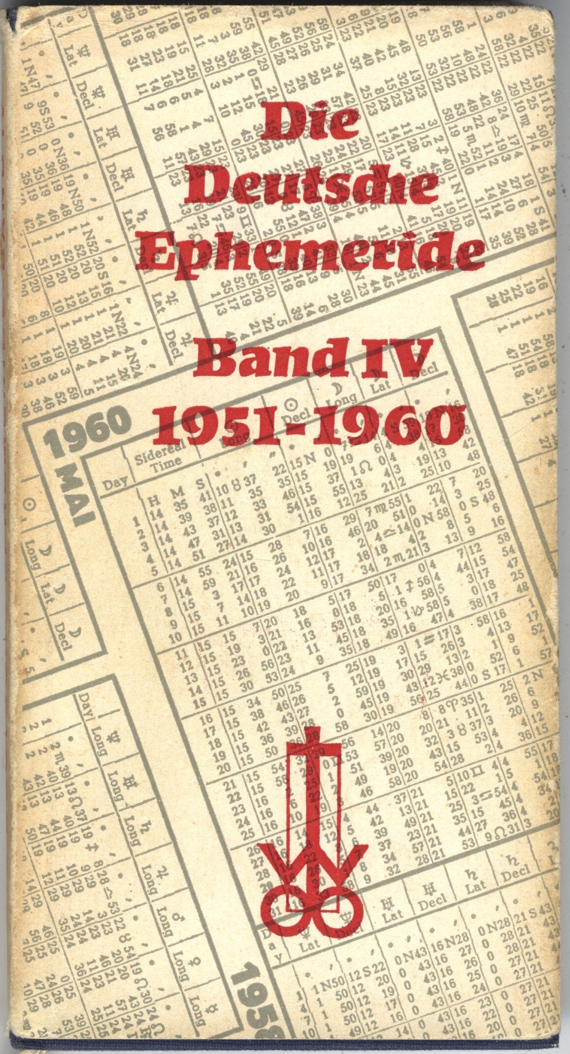 Die deutsche Ephemeride. Band IV 1951-1960. Books