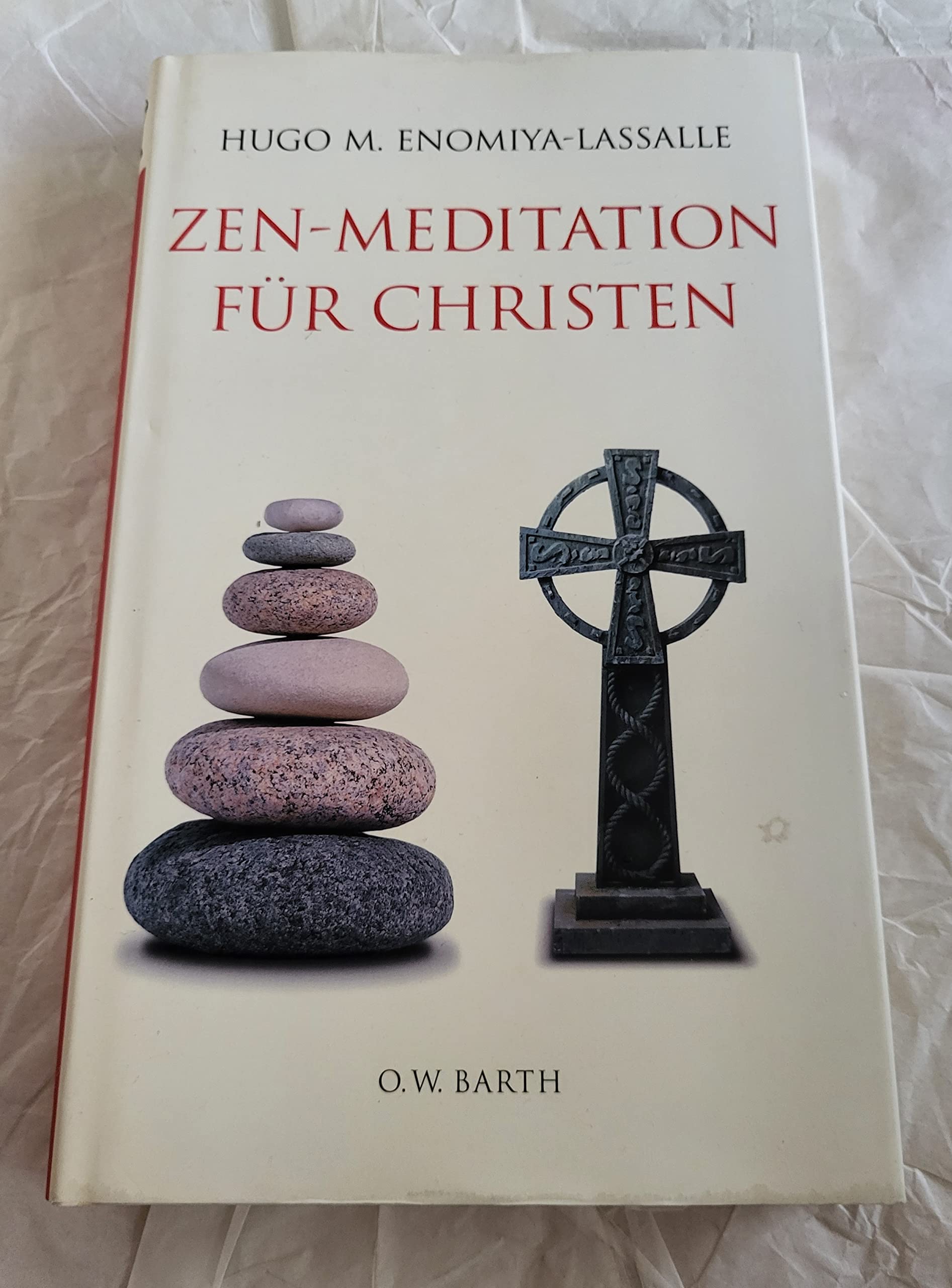 Zen-Meditation für Christen Religion & Esotericism