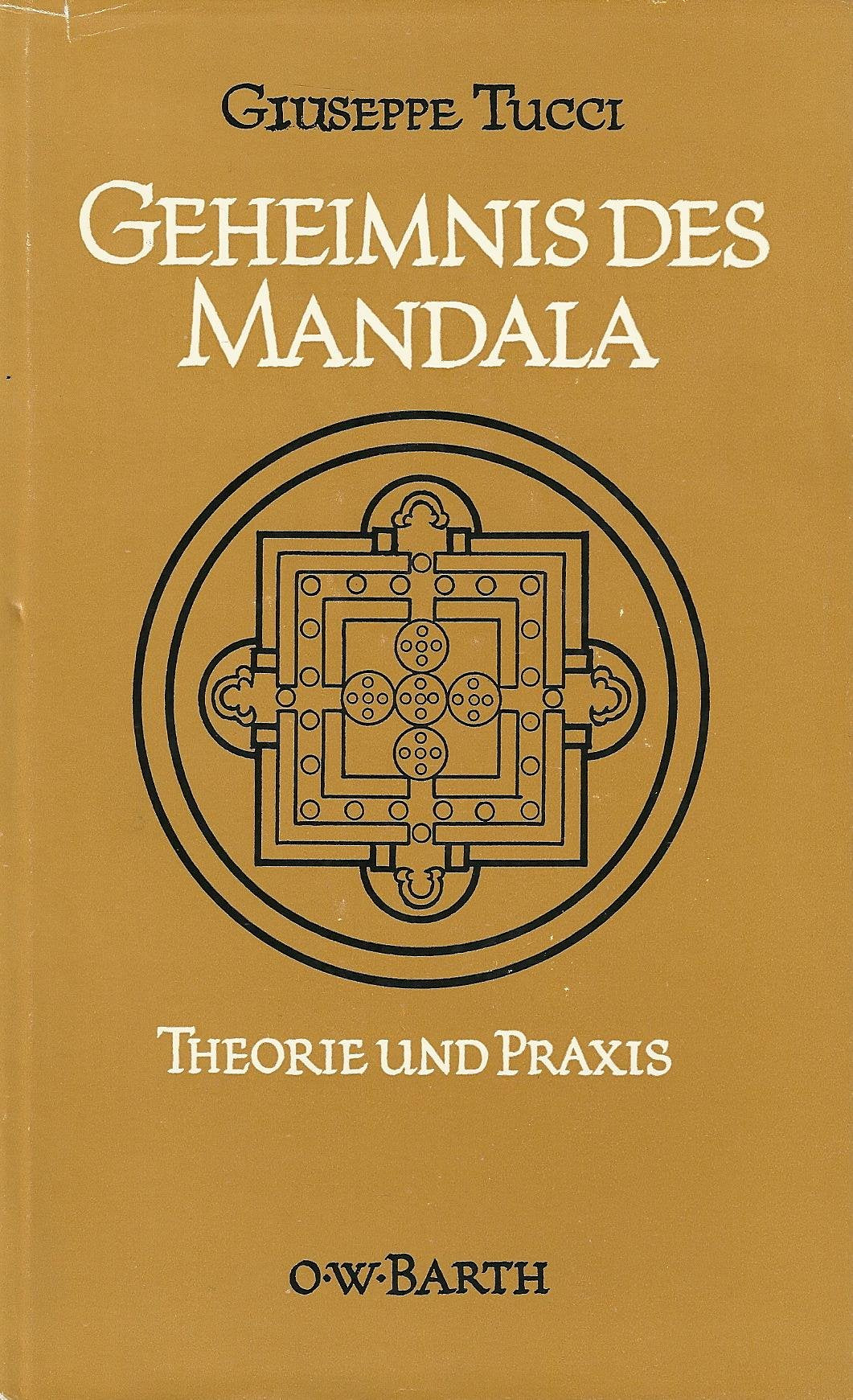 Geheimnis des Mandala. Theorie und Praxis Philosophy