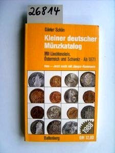 Kleiner deutscher Münzkatalog 1988. Mit Liechtenstein, Österreich und der Schweiz Reference Books