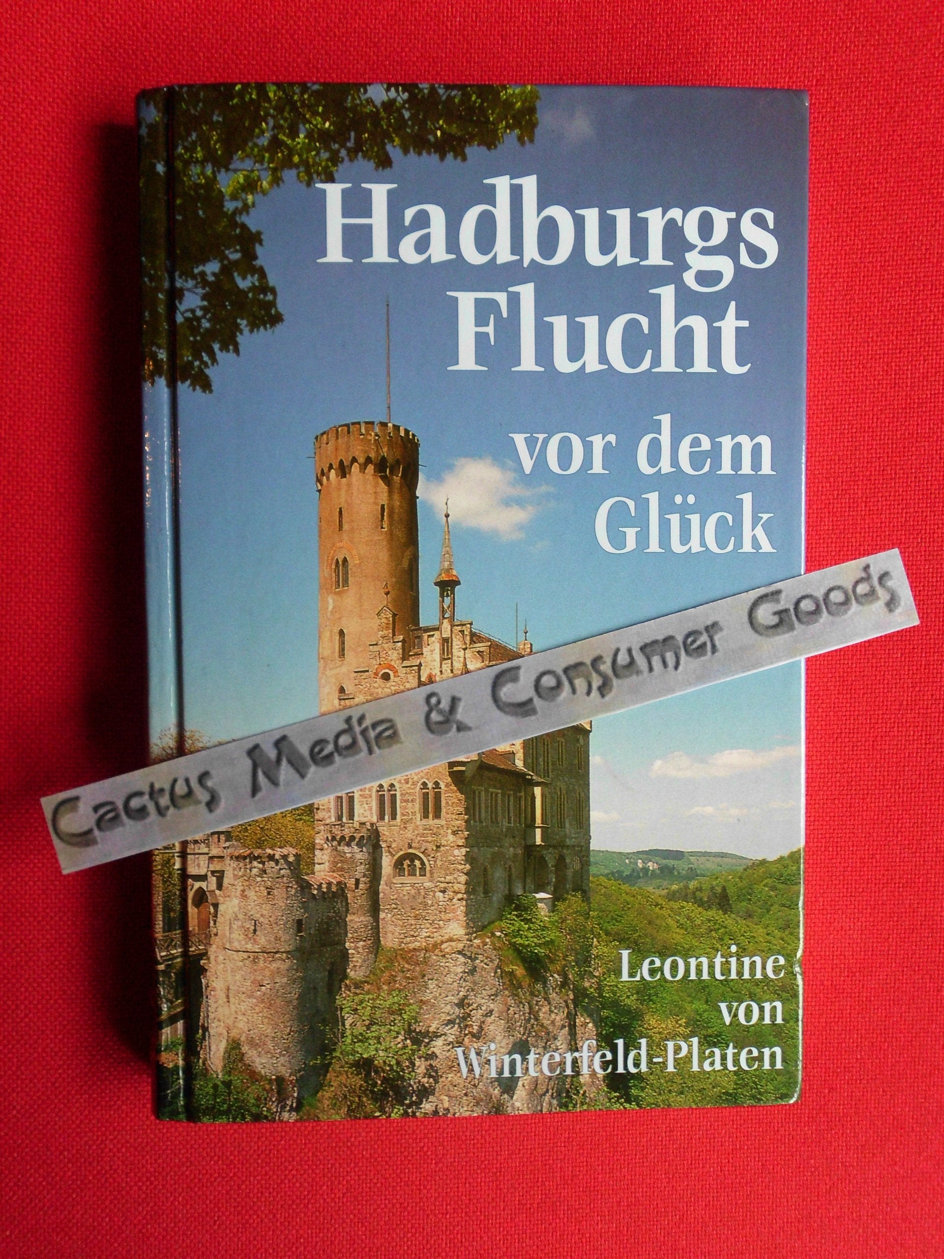 Hadburgs Flucht vor dem Glück. Eine Erzählung Books
