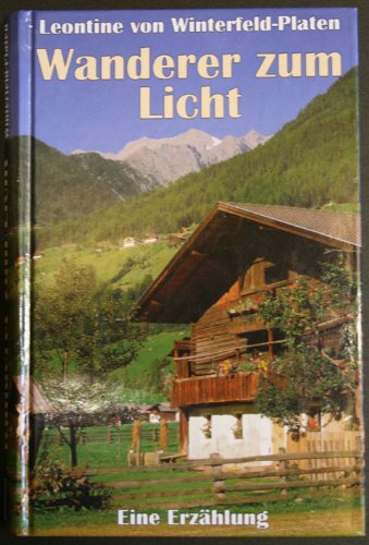 Wanderer zum Licht: Eine Erzählung Historical Fiction