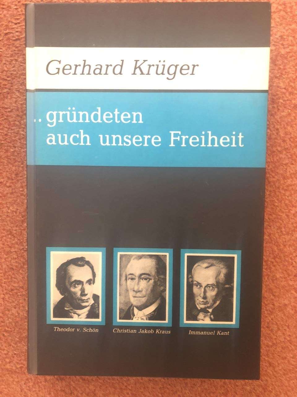 gründeten auch unsere Freiheit German history