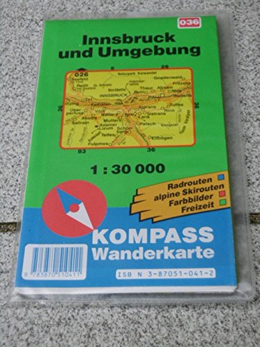 Innsbruck und Umgebung: Mit Radwegen, Loipen, alpinen Skirouten und Kurzführer. 1:30000: 036 book