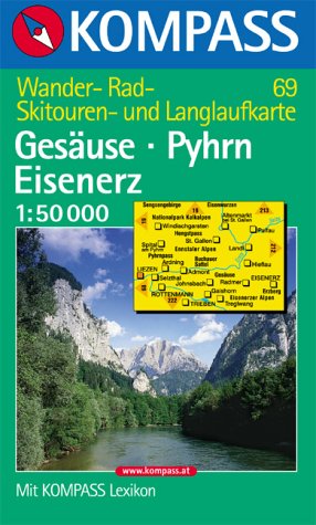 Kompass Karten, Gesäuse, Pyhrn, Eisenherz: Mit Kurzführer, alpinen Skirouten, Langlaufloipen und Radrouten. 1:50000 (KOMPASS Wanderkarte) Maps & Plans