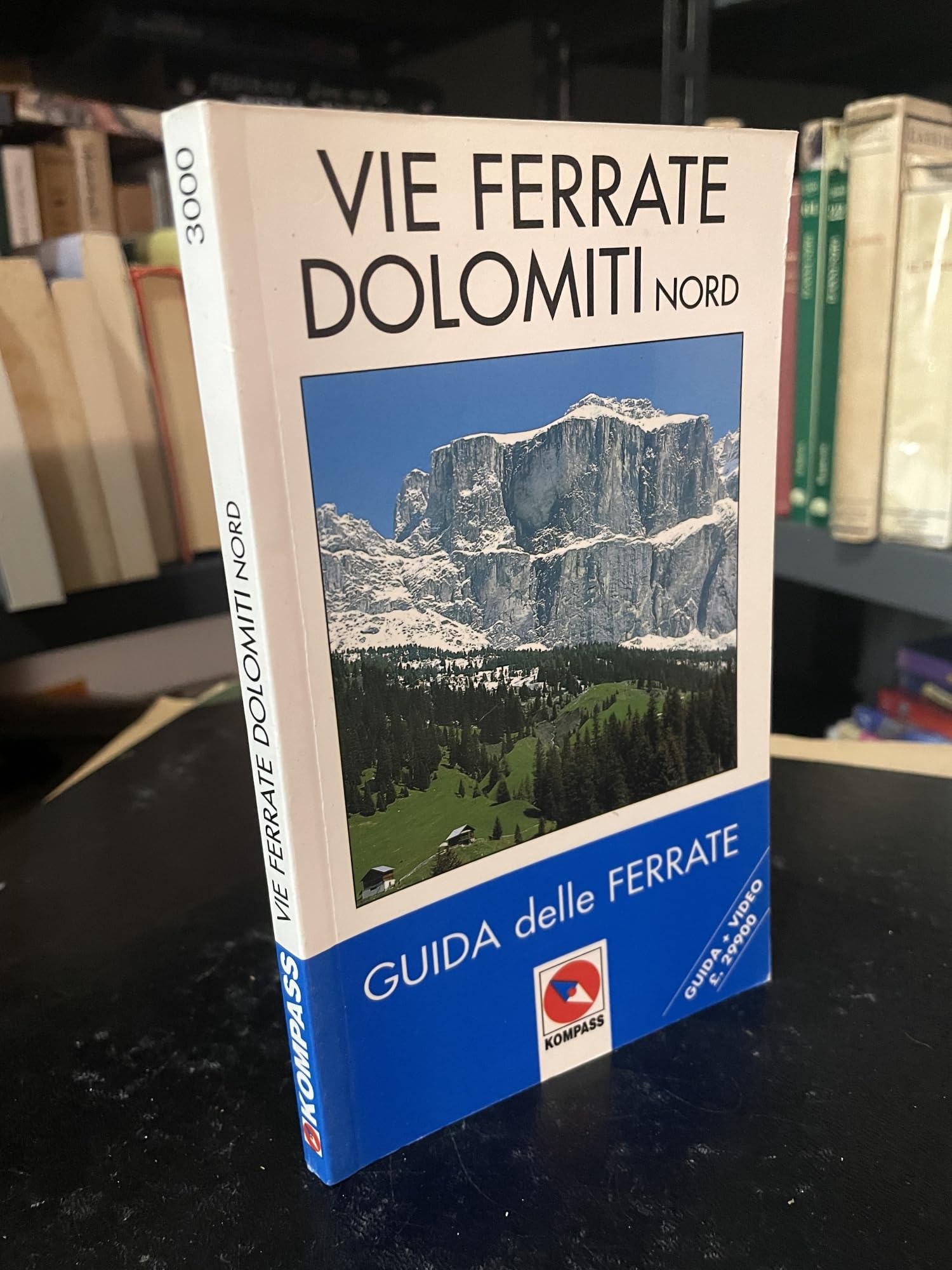 Guida turistica n. 968. Vie Ferrate, Dolomiti Nord book