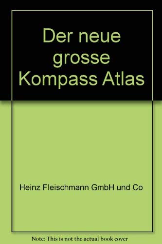 Der neue große Kompass Atlas Österreich 1 : 250 000 und Europa 1 : 4 000 000. Mit Stadtplänen der Landeshauptstädte Österreichs Books
