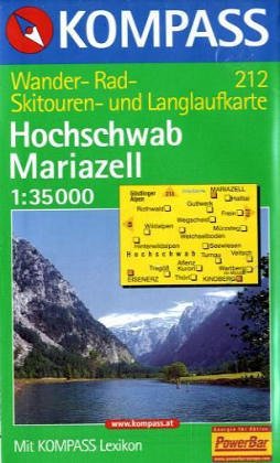 Hochschwab /Mariazell: Mit Kurzführer, Radwegen und Loipen. 1:35000: 212 book