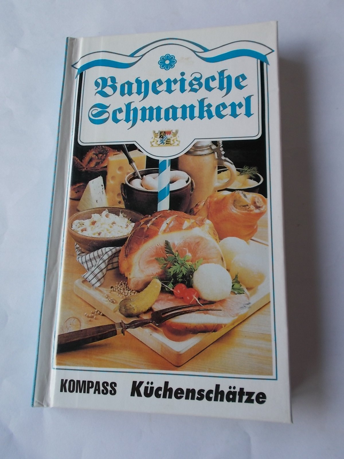Bayerische Schmankerl: 65 Rezepte Books