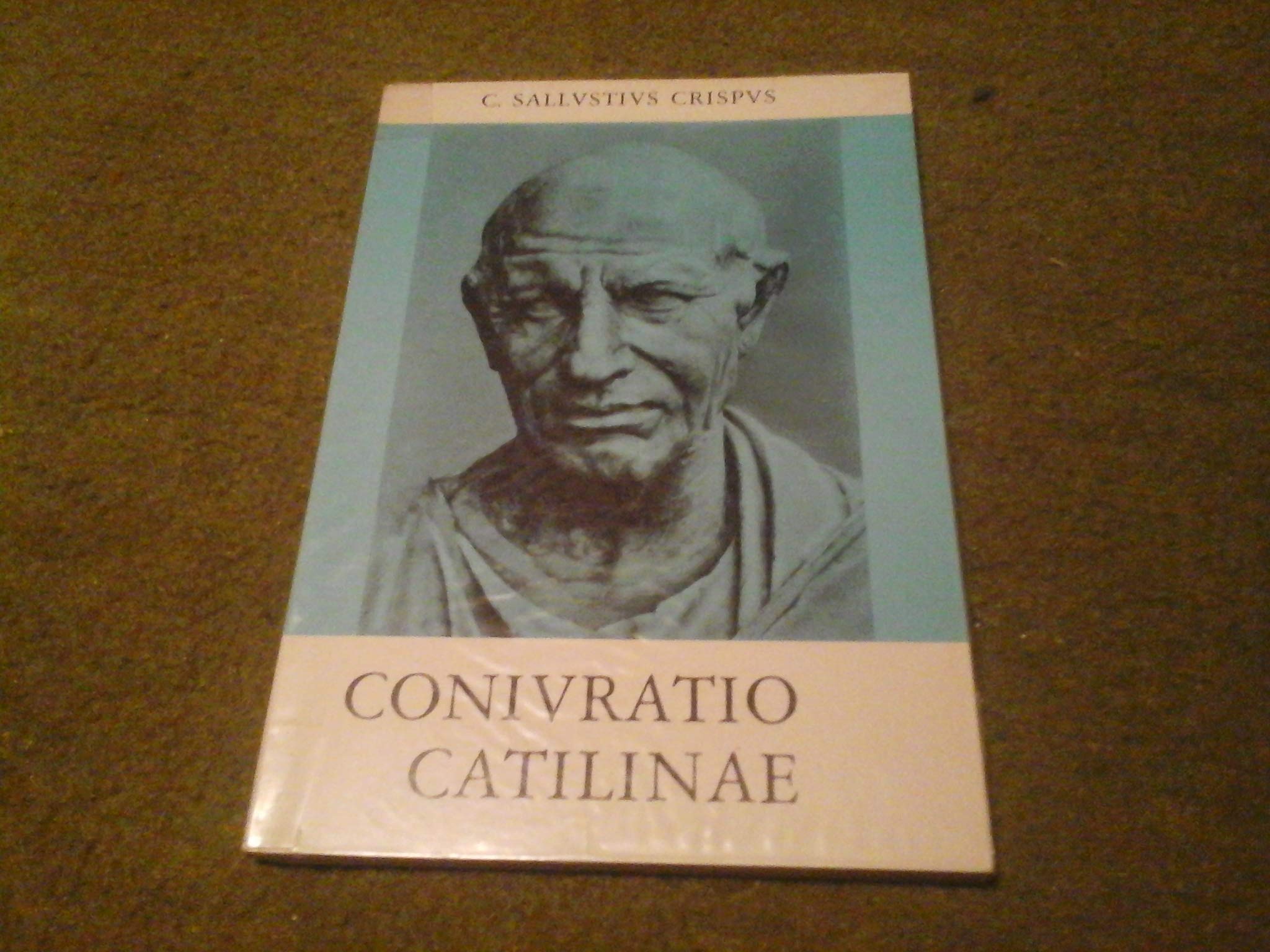 Coniuratio Catilinae. (Am Born der Weltliteratur / Reihe B) Books