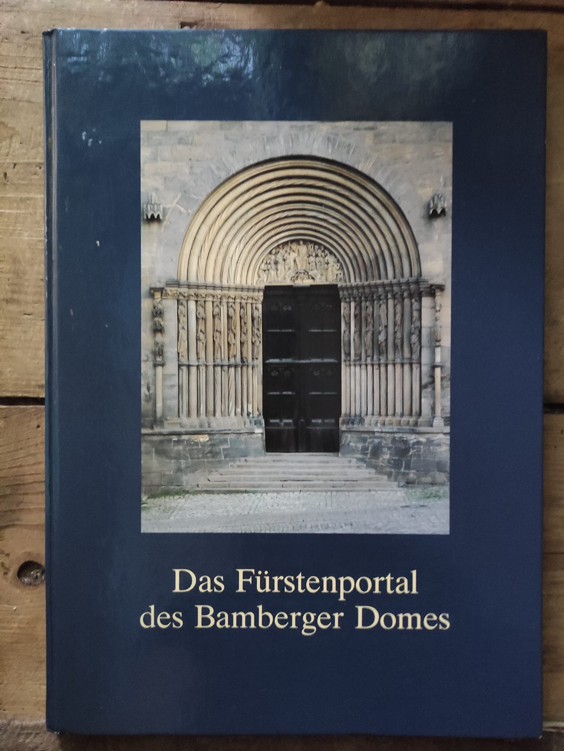 Das Fürstenportal des Bamberger Domes Business & Technology
