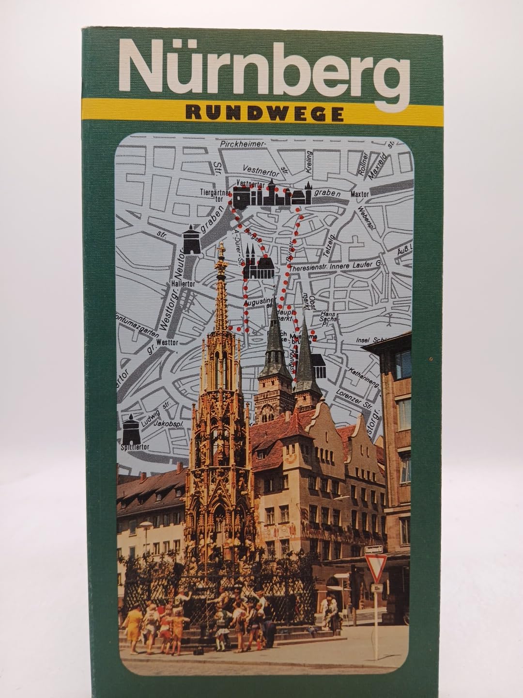 Rundwege Nürnberg: Ein Wegweiser mit Rundwegbeschreibungen, Kurzroute, sowie Ausflügen in die Umgebung Travel Books